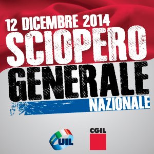 Sciopero generale UIL e CGIL del 12 dicembre. Il programma delle manifestazioni in Sicilia